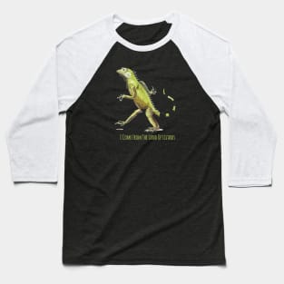 I Come From the Land Of Lizards Baseball T-Shirt